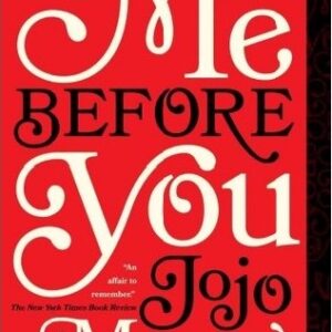 A romantic Novel: me before you